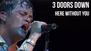 3 Doors Down - Here Without You (live in Texas) | sub Español + lyrics