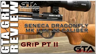Seneca Dragonfly MK2 .22 Pneumatic Pump PT II - Gateway to Airguns GRiP Review