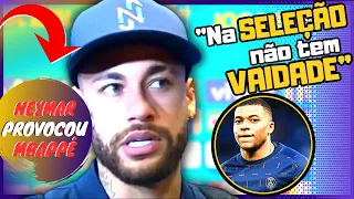 💣 "MINHA RELAÇÃO COM O MBAPPÉ É..." Neymar comenta pela primeira vez sobre treta com Mbappé.