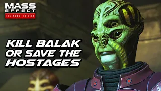 Kill Balak or Save the Hostages (Both Choices)  - Mass Effect 1 Legendary Edition