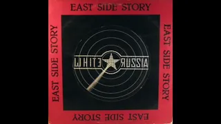 White Russia - East Side Story (1981) Post Punk, Neue Deutsche Welle, Punk Rock - Germany
