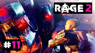 Rage 2 #11 - СЕКТА БОГА СМЕРТИ. Прохождение игры Rage 2