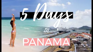 Action Packed 5-DAY PANAMA ITINERARY - Best Things To Do!