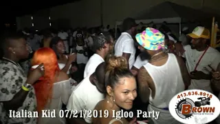 ITALIAIN KID DAY RAVE IGLOO PARTY 07/21/2019 part2