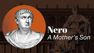 The Tragic True Story of Emperor Nero | Famous Men of Virtue