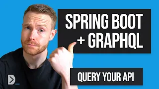 Get EXACTLY what you want from your APIs: How to use GraphQL with Spring Boot