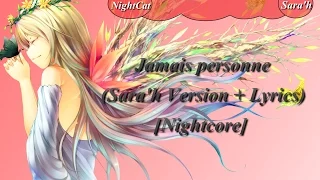 Nightcore ~ Ain't Nobody ; Jamais personne (VF + Paroles)