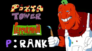 Pizza Tower - PEPPERMAN  - P RANK Boss Fight