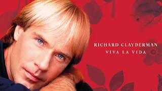 Richard Clayderman - Viva La Vida (Official Audio)