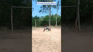 2 Most Propular Funny Penalty Shoot 🔥🔥 #football #soccer #unluckyboy #trending #shorts