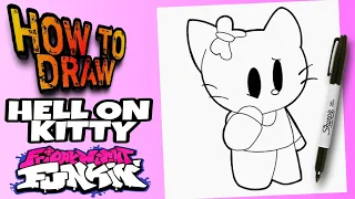 HOW TO DRAW FRIDAY NIGHT FUNKIN HELL ON KITTY ( HELLO KITTY ) como dibujar a hell on kitty de fnf