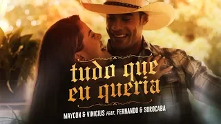 Maycon e Vinicius - Tudo o Que Eu Queria (Clipe Oficial) ft. Fernando & Sorocaba