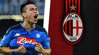 Hirving Lozano ► WELCOME TO MILAN