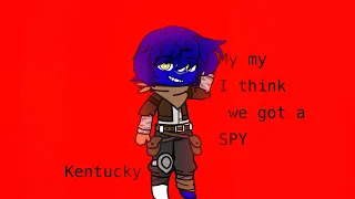 My my I think we got a spy [statehumans] American civil war