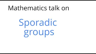 Sporadic groups