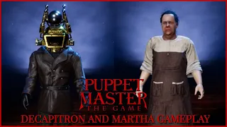 PUPPET MASTER THE GAME: RICK’S LAB, DECAPITRON AND MARTHA GAMEPLAY
