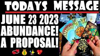 TODAYS MESSAGE FOR ALL!⭐JUNE 23 2023⭐🎈ALL MUST👀!🎈⭐🎈⭐💰ABUNDANCE!⭐💞🎈HAPPINESS & HEALING!⭐A PROPOSAL!⭐