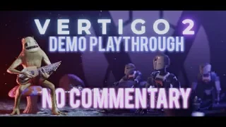Vertigo 2 Demo - Valve Index Playthrough [No Commentary]