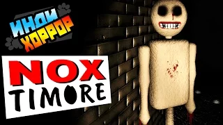 Nox Timore Прохождение ● инди хоррор