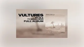 KANYE WEST & TY DOLLA $IGN - VULTURES VOLUME 1 (Full Album + Tracklist)