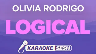 Olivia Rodrigo - logical (Karaoke Version)