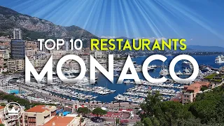 The Top 10 BEST Restaurants in Monaco (2023)