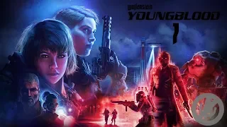 Wolfenstein: Youngblood Прохождение Часть 7 - Передатчик / Безмолвный аванпост / Протохунд