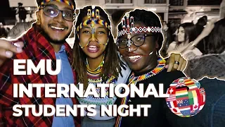 EMU INTERNATIONAL STUDENTS NIGHT 2019 || DAU