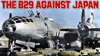 B-29 Superfortress against Japan | The Story Of The WWII Bomber, And The Atomic Bomb | Documentary