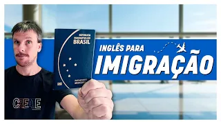 Inglês Para Imigração - Perguntas e Respostas do Controle de Passaporte