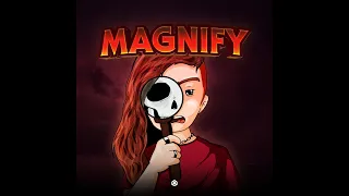 Trip-Tamine - Magnify - Official