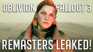 Bethesda REMASTERS LEAKED! - Fallout 3 & Oblivion - BGS Fans Have it GOOD!