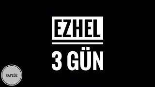 Ezhel - 3 Gün (Sözleriyle) (Lyric Video)