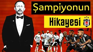 Beşiktaş Şampiyonluk Hikayesi I 2020-2021 Sezonunun Öyküsü