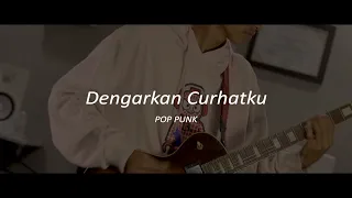 Vierra - Dengarkan Curhatku ( Pop Punk Cover )