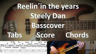 Steely Dan Reelin' in the years. Bass Cover Tabs Score Chords Transcription