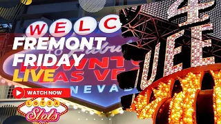 🔴 Fremont Street LAS VEGAS 🔥 Right Now LIVE!!