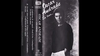 Óscar Andrade: En Tour (Disco Completo) 1987
