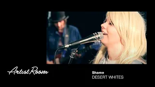 Desert Whites - Shame - Genelec Artist Room