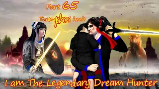 Tuam Pheej Koob The Legendary Dream Hunter ( Part 65 )  12/25/2021