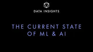 Online MeetUp - The Current State of ML & AI