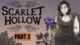 Scarlet Hollow [Part 2 - Twitch Archive]