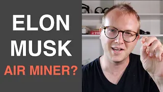 Elon Musk is an Air Miner? $100 million for carbon capture prize (Carbon Removal Updates Week #107)