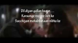 (LYRiCS)Dil Diyan Gallan Lyrical Full Song | Tiger Zinda Hai | Salman Khan | Katrina Kaif HD