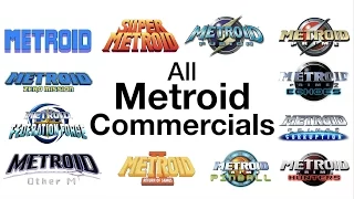 All US Metroid Commercials (1986-2017)