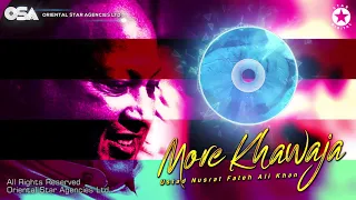 More Khawaja | Nusrat Fateh Ali Khan | complete full version | OSA Worldwide