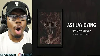 AS I LAY DYING - My Own Grave REACTION!