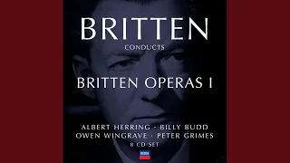 Britten: Peter Grimes, Op. 33 / Act 2 - "Glitter Of Waves"