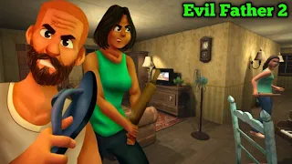 Evil Father 2 Full Gameplay - Android New Horror Game