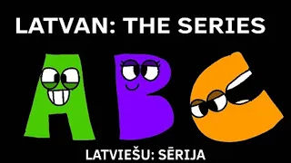 Latvian Alphabet Lore: Full (A-Ž...) #alphabetlore #lore